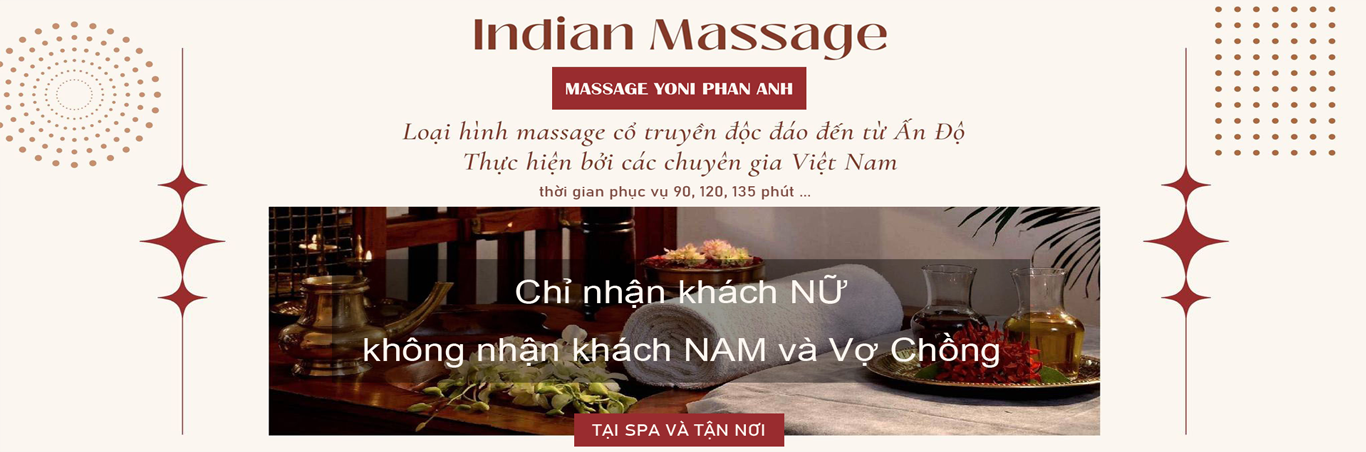 Massage yoni Ấn Độ - massage nữ tại nhà TPHCM